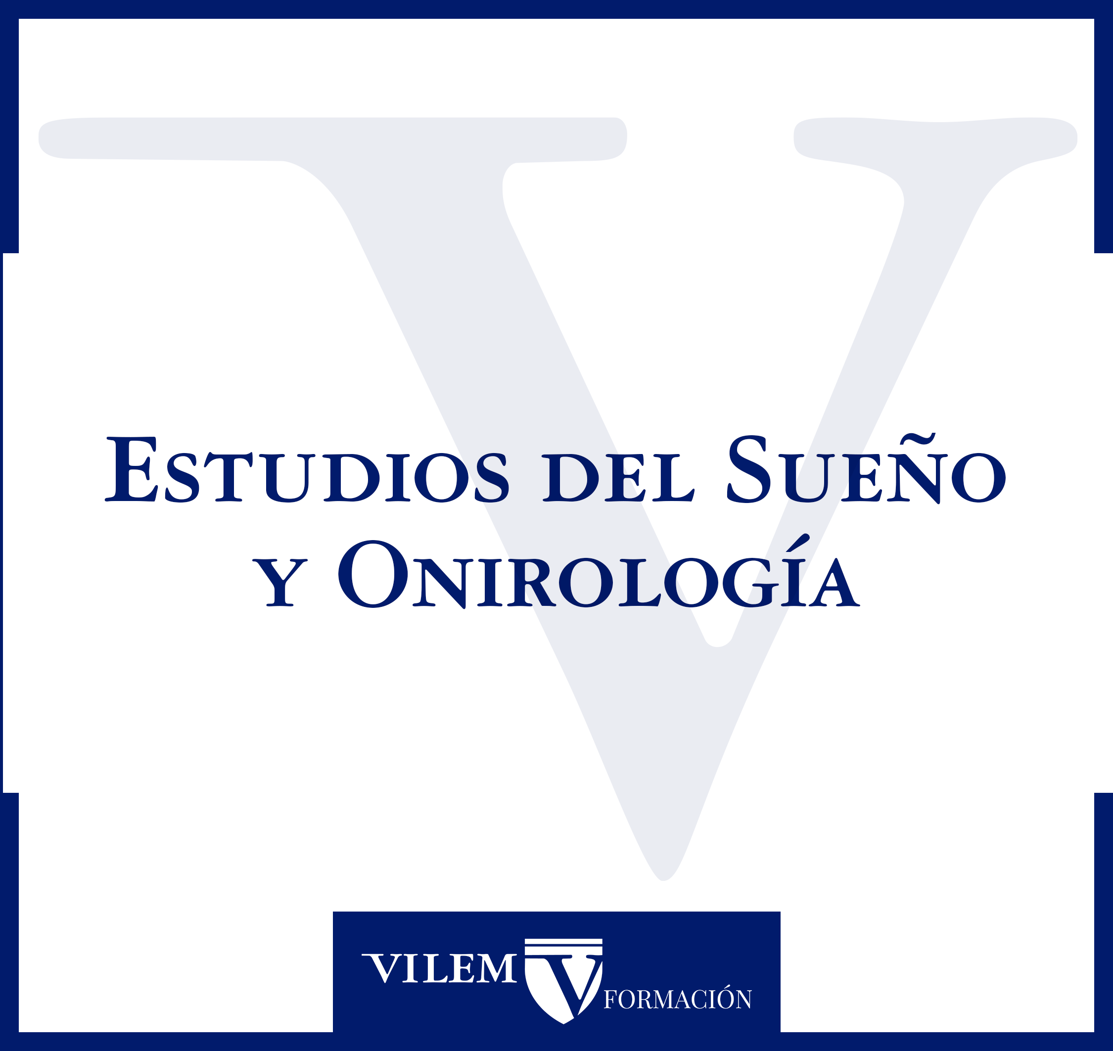 CURSO Estudios del Sueño y Onirología